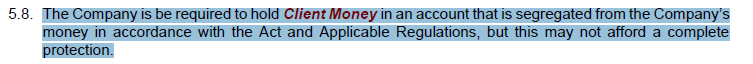 リスク開示資料の記載:顧客資金(Client Money)は会社資金と分別(segregated)して保有されるが、完全な保護を保証するものではない旨。